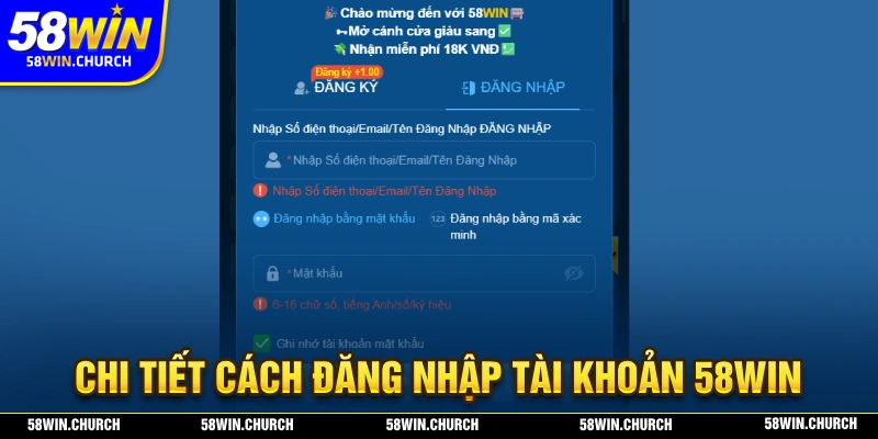 Hướng dẫn chi tiết về cách đăng nhập tài khoản 58WIN