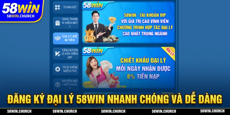 Đăng ký đại lý 58WIN nhanh chóng chỉ với một vài bước thực hiện