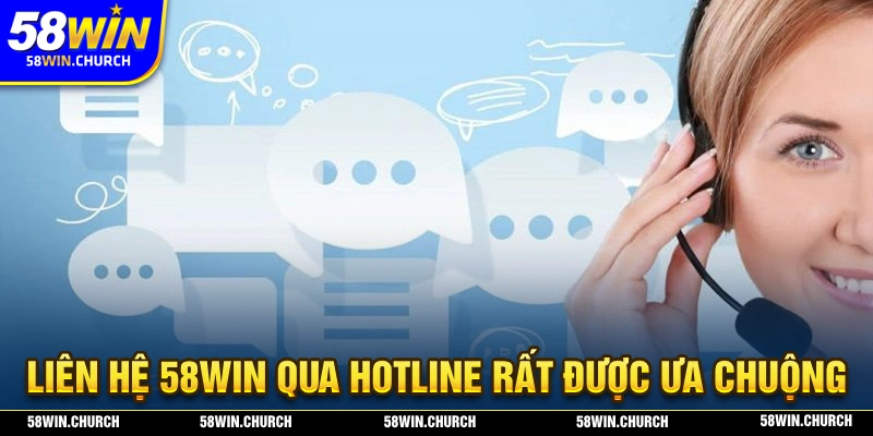 Hotline là phương thức liên hệ thường xuyên được nhiều người chơi lựa chọn