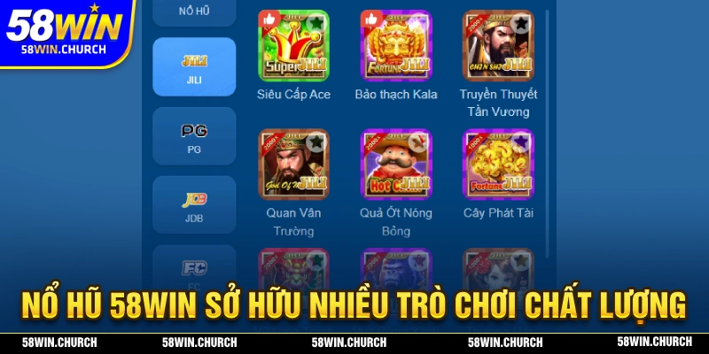Nổ hũ 58WIN quy tụ cho nhiều trò chơi đầy chất lượng