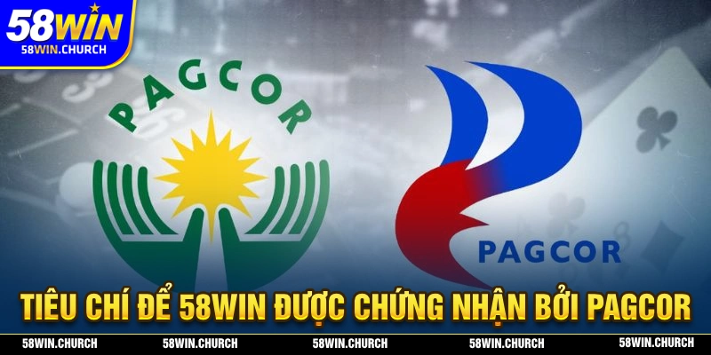 Tiêu chí để 58WIN được cấp phép bởi các cơ quan có thẩm quyền cao