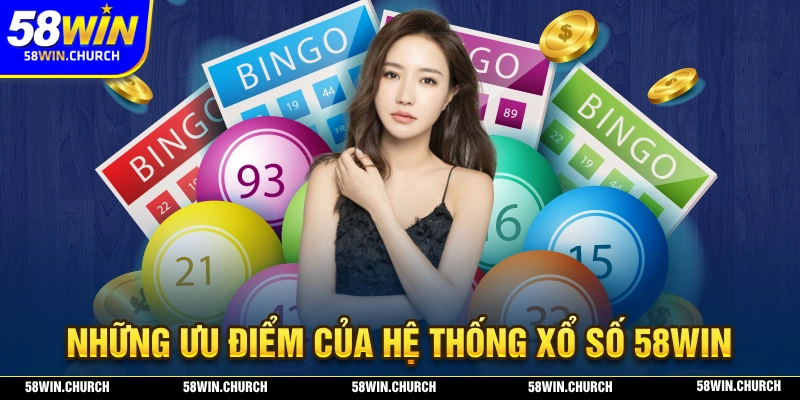 Những điểm hấp dẫn mà sảnh cược xổ số 58WIN mang đến cho người chơi